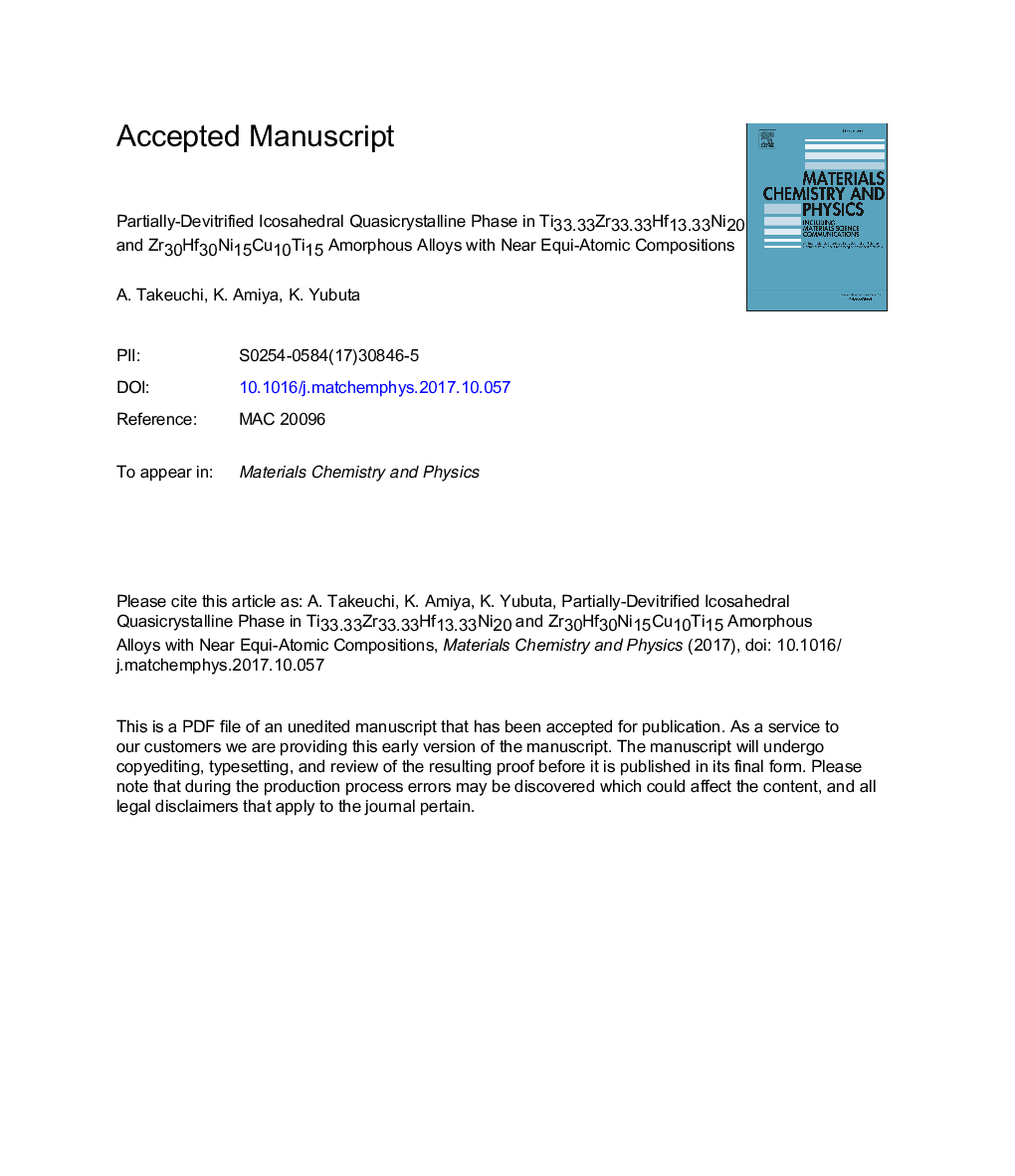 عکس صفحه اول مقاله: Partially-devitrified icosahedral quasicrystalline phase in Ti33.33Zr33.33Hf13.33Ni20 and Zr30Hf30Ni15Cu10Ti15 amorphous alloys with near equi-atomic compositions Partially-devitrified icosahedral quasicrystalline phase in Ti33.33Zr33.33Hf13.33Ni20 and Zr30Hf30Ni15Cu10Ti15 amorphous alloys with near equi-atomic compositions