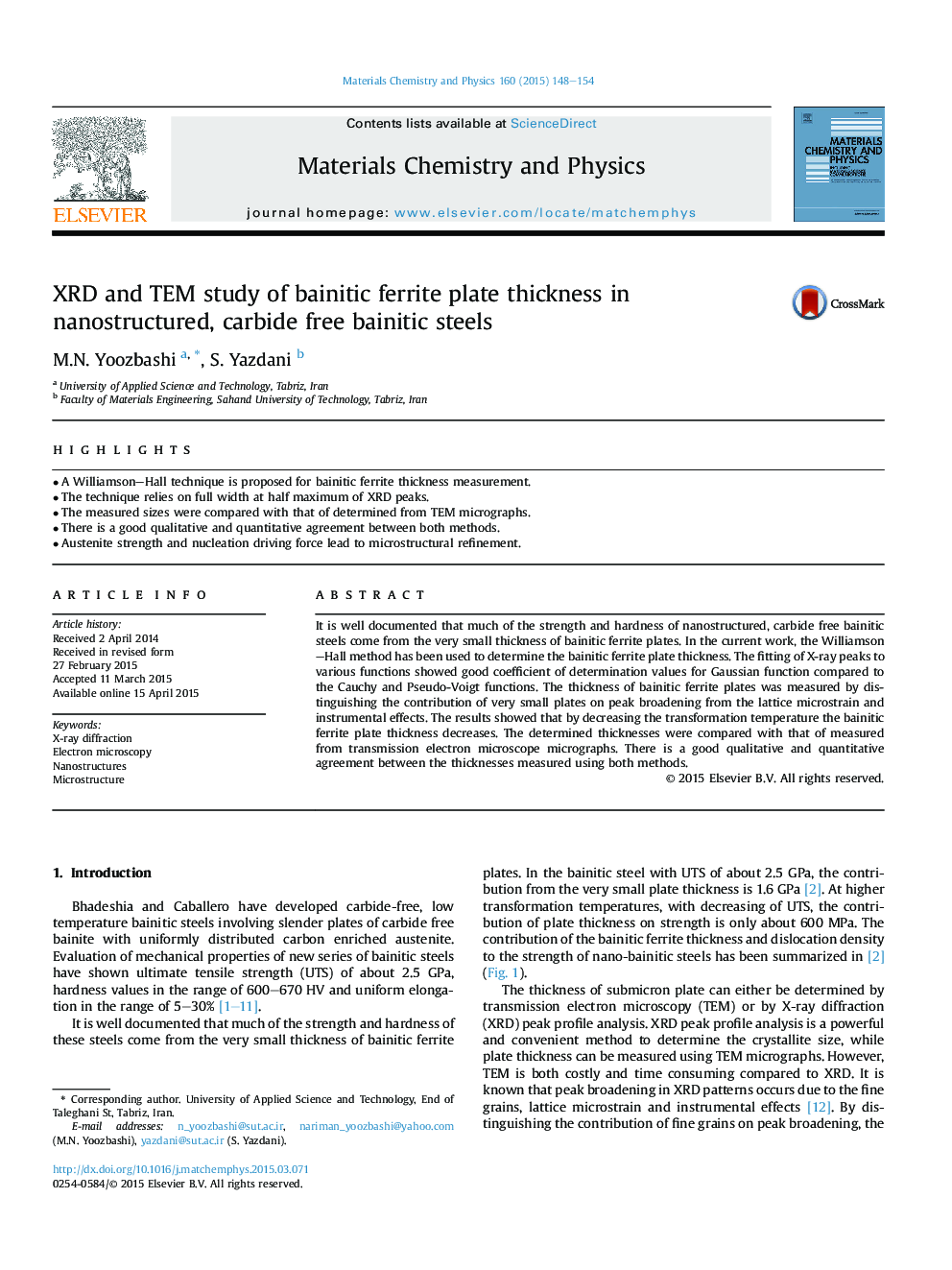 XRD and TEM study of bainitic ferrite plate thickness in nanostructured, carbide free bainitic steels