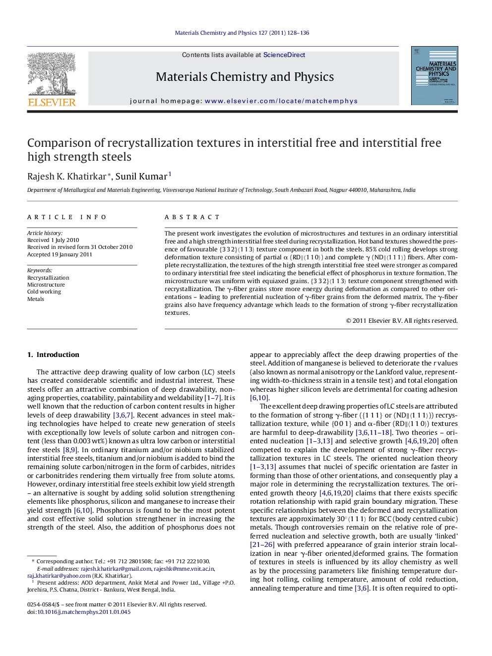 Comparison of recrystallization textures in interstitial free and interstitial free high strength steels