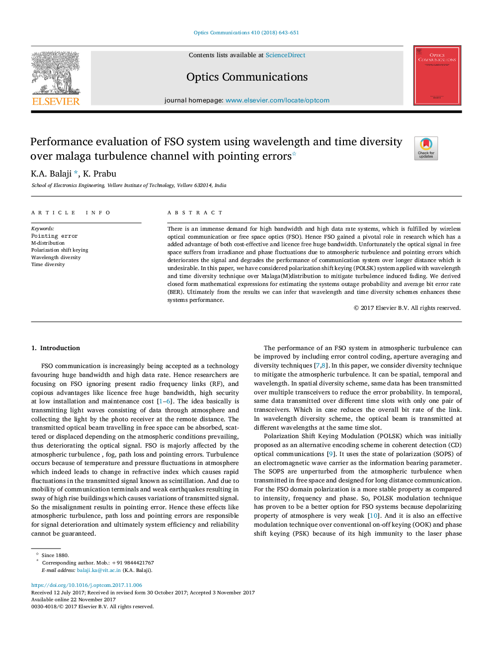 Performance evaluation of FSO system using wavelength and time diversity over malaga turbulence channel with pointing errors