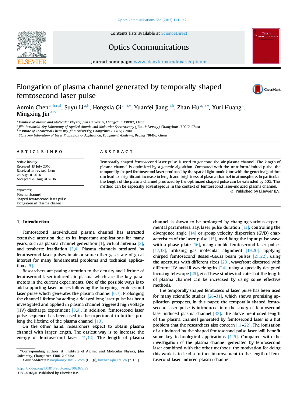 عکس صفحه اول مقاله: Elongation of plasma channel generated by temporally shaped femtosecond laser pulse Elongation of plasma channel generated by temporally shaped femtosecond laser pulse