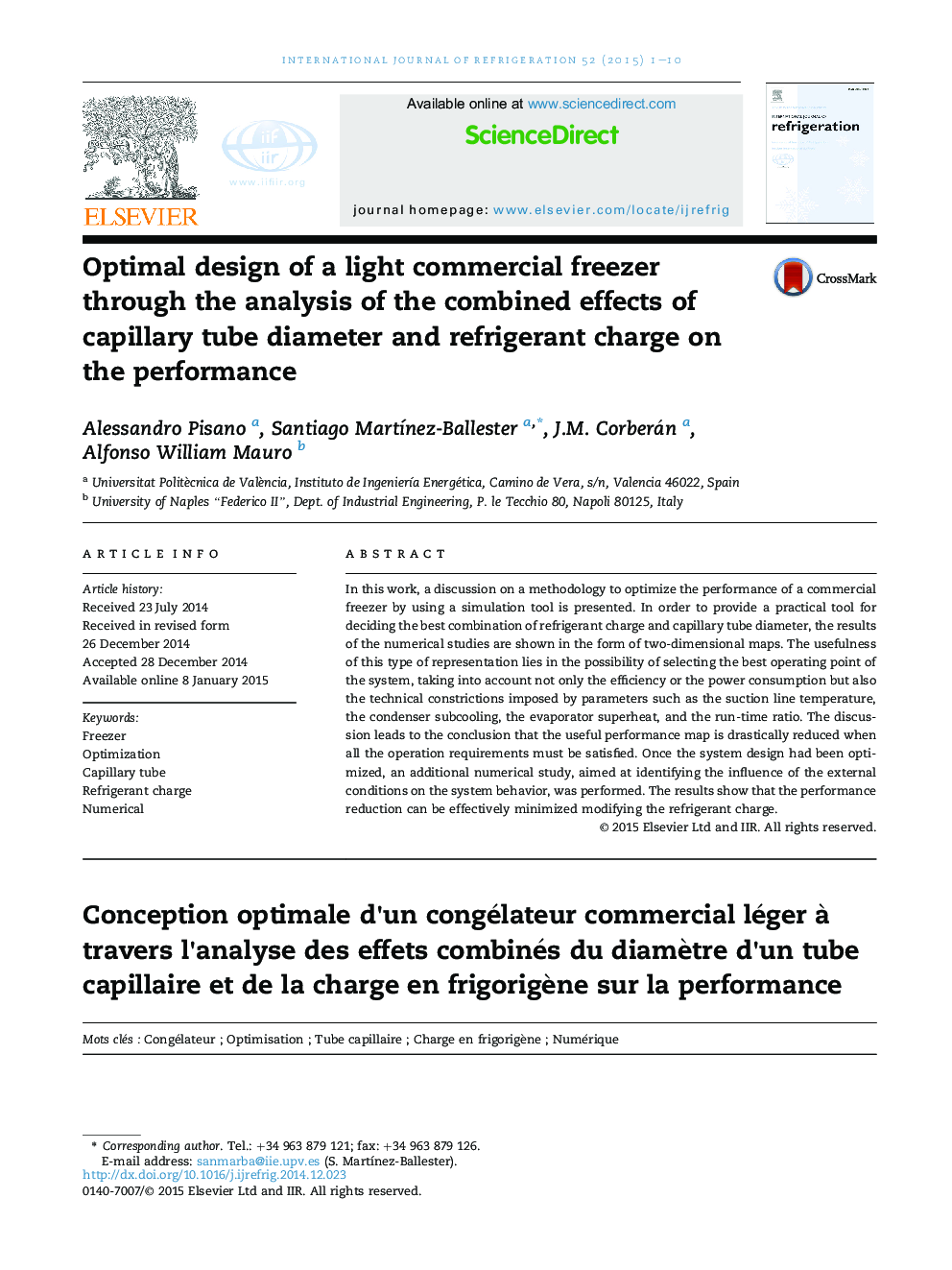 Optimal design of a light commercial freezer through the analysis of the combined effects of capillary tube diameter and refrigerant charge on the performance