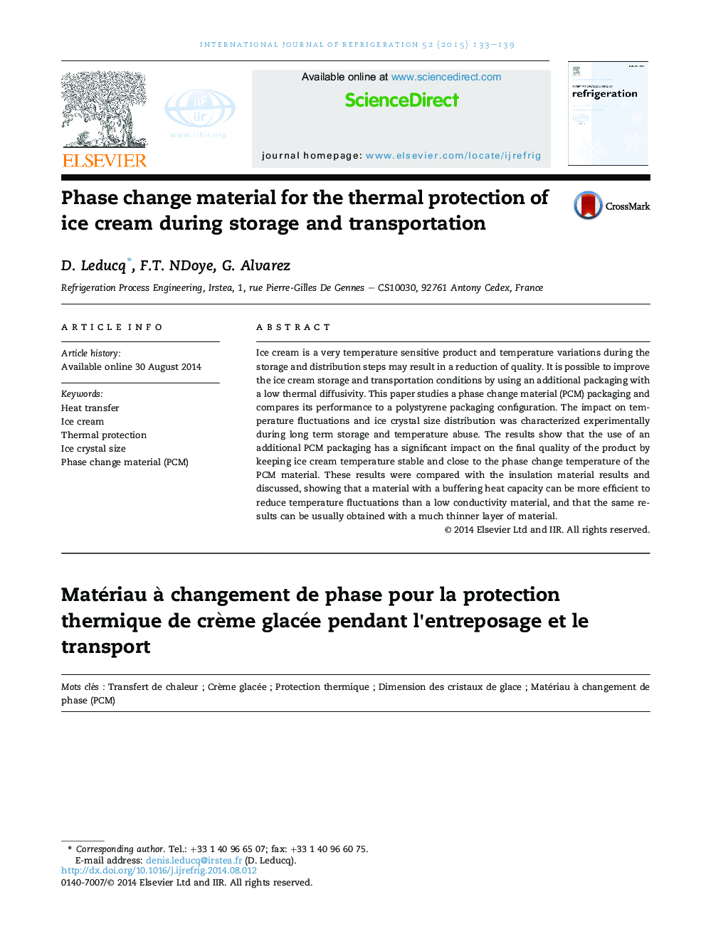 Phase change material for the thermal protection of ice cream during storage and transportation