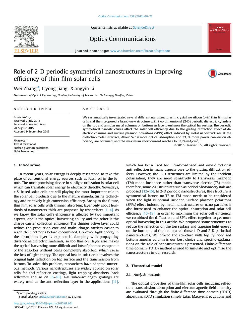 Role of 2-D periodic symmetrical nanostructures in improving efficiency of thin film solar cells