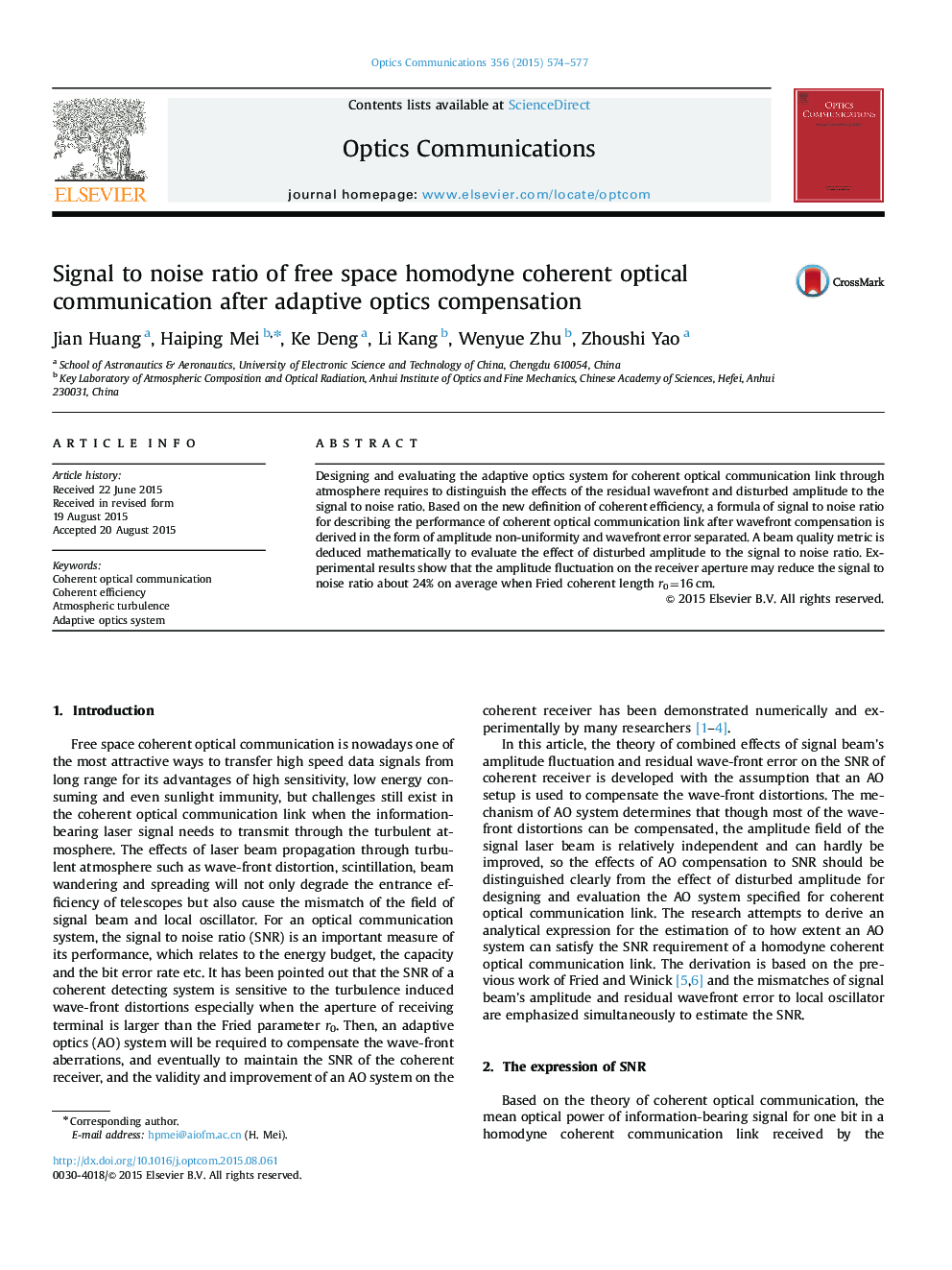Signal to noise ratio of free space homodyne coherent optical communication after adaptive optics compensation