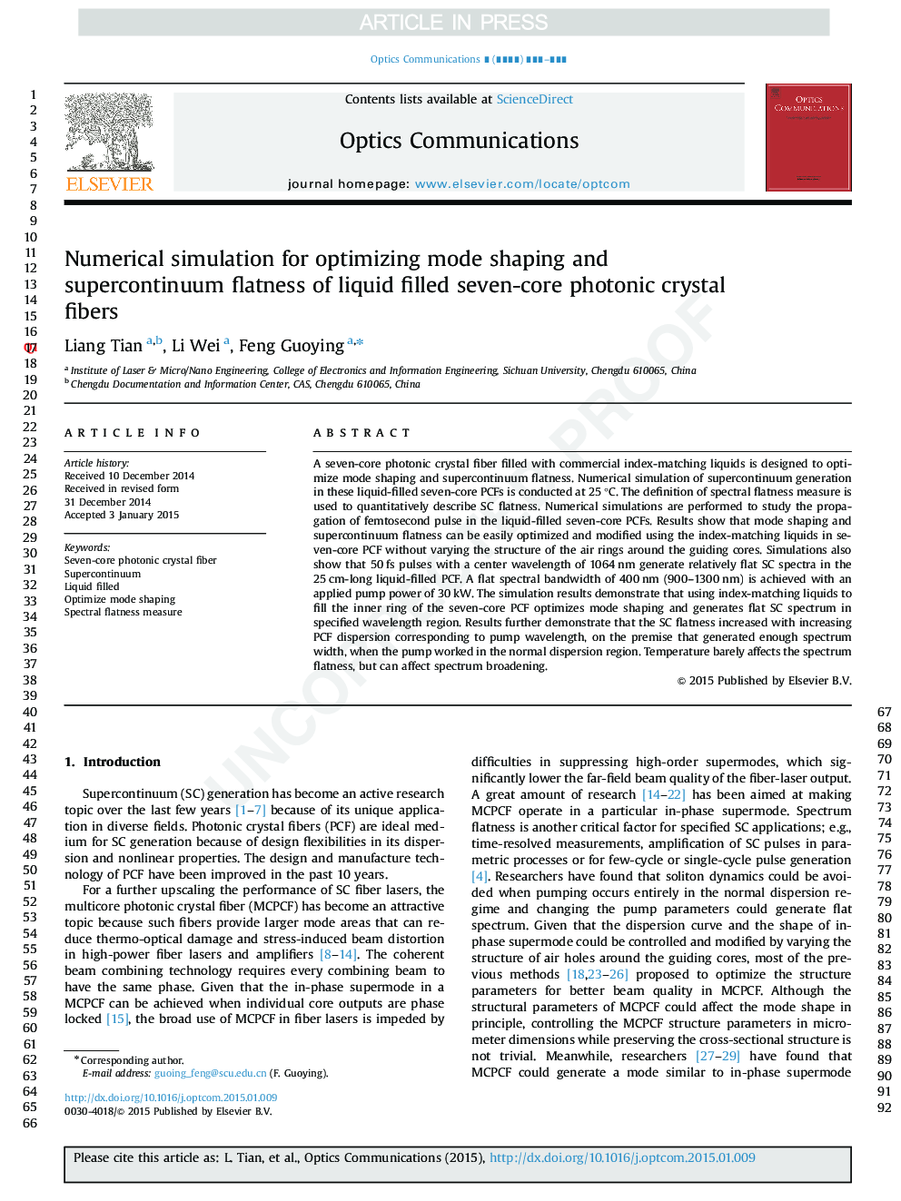 Numerical simulation for optimizing mode shaping and supercontinuum flatness of liquid filled seven-core photonic crystal fibers