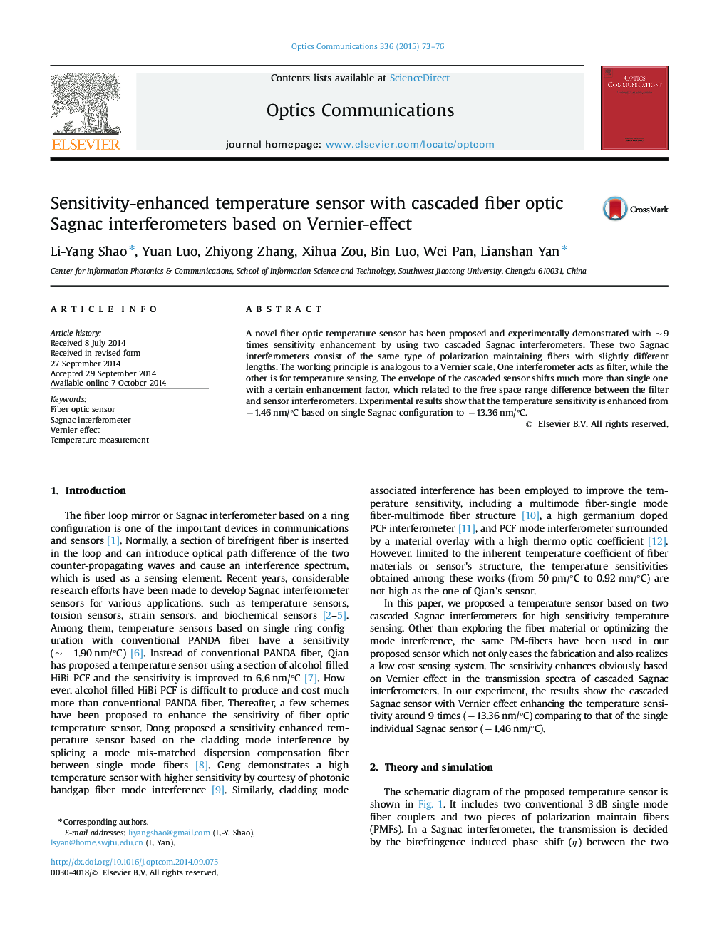 Sensitivity-enhanced temperature sensor with cascaded fiber optic Sagnac interferometers based on Vernier-effect