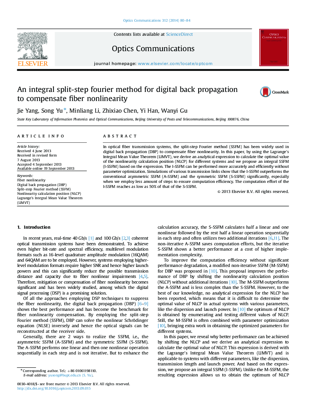 An integral split-step fourier method for digital back propagation to compensate fiber nonlinearity