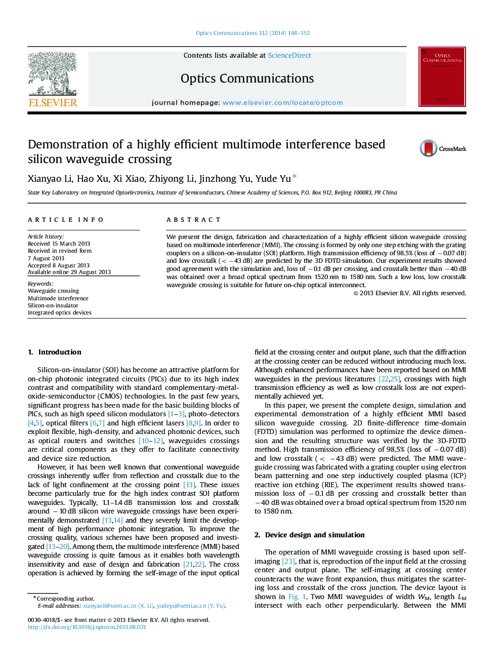 Demonstration of a highly efficient multimode interference based silicon waveguide crossing