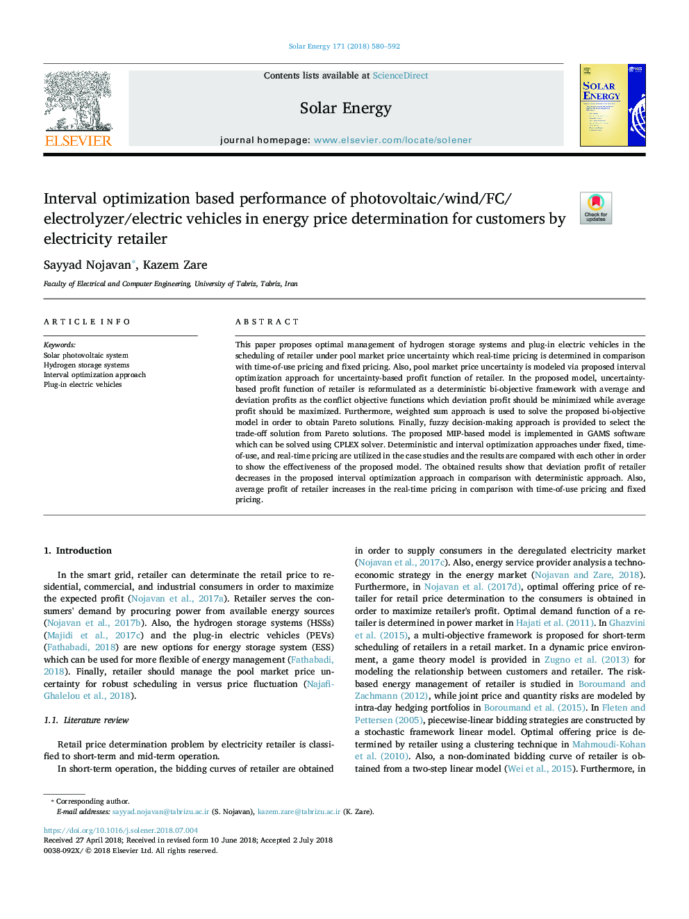 Interval optimization based performance of photovoltaic/wind/FC/electrolyzer/electric vehicles in energy price determination for customers by electricity retailer