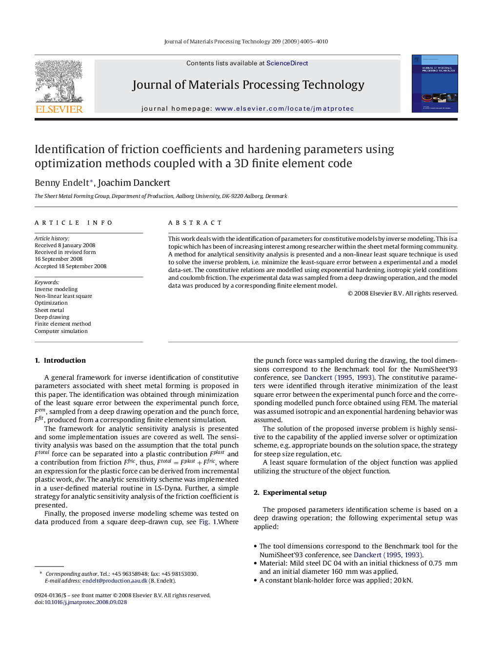 Identification of friction coefficients and hardening parameters using optimization methods coupled with a 3D finite element code