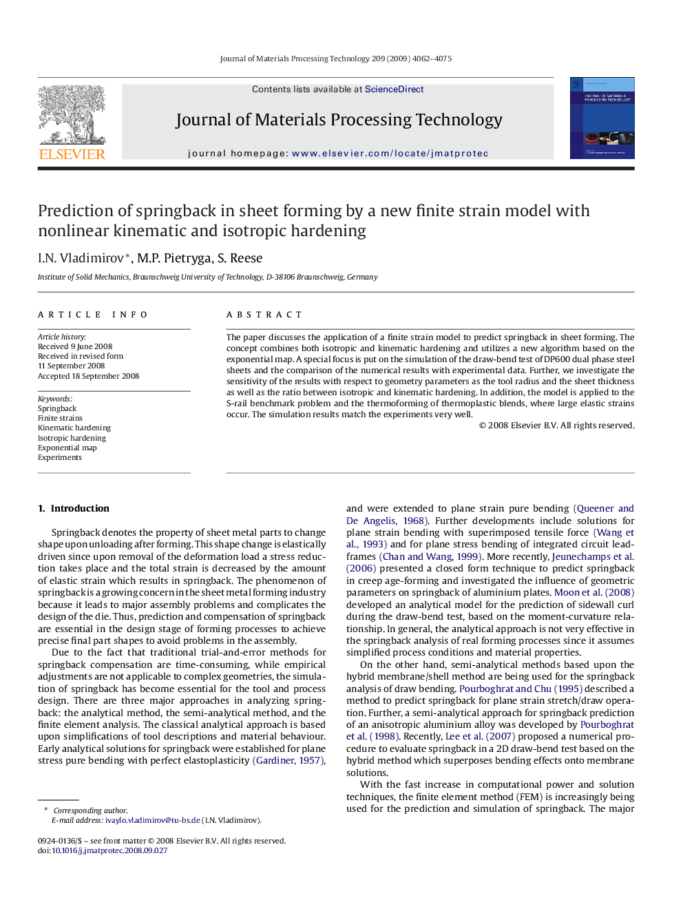 عکس صفحه اول مقاله: Prediction of springback in sheet forming by a new finite strain model with nonlinear kinematic and isotropic hardening Prediction of springback in sheet forming by a new finite strain model with nonlinear kinematic and isotropic hardening