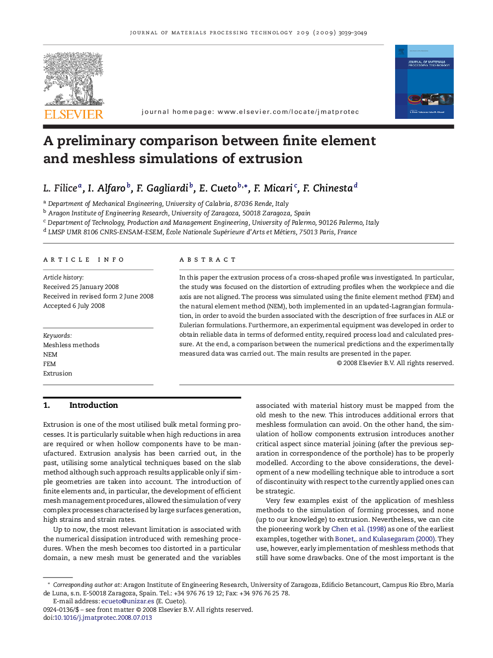 A preliminary comparison between finite element and meshless simulations of extrusion