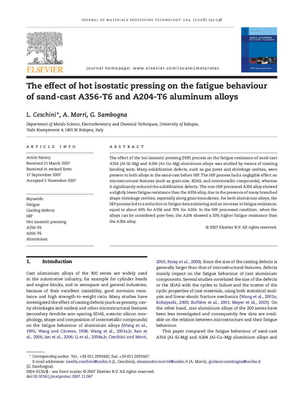 The effect of hot isostatic pressing on the fatigue behaviour of sand-cast A356-T6 and A204-T6 aluminum alloys