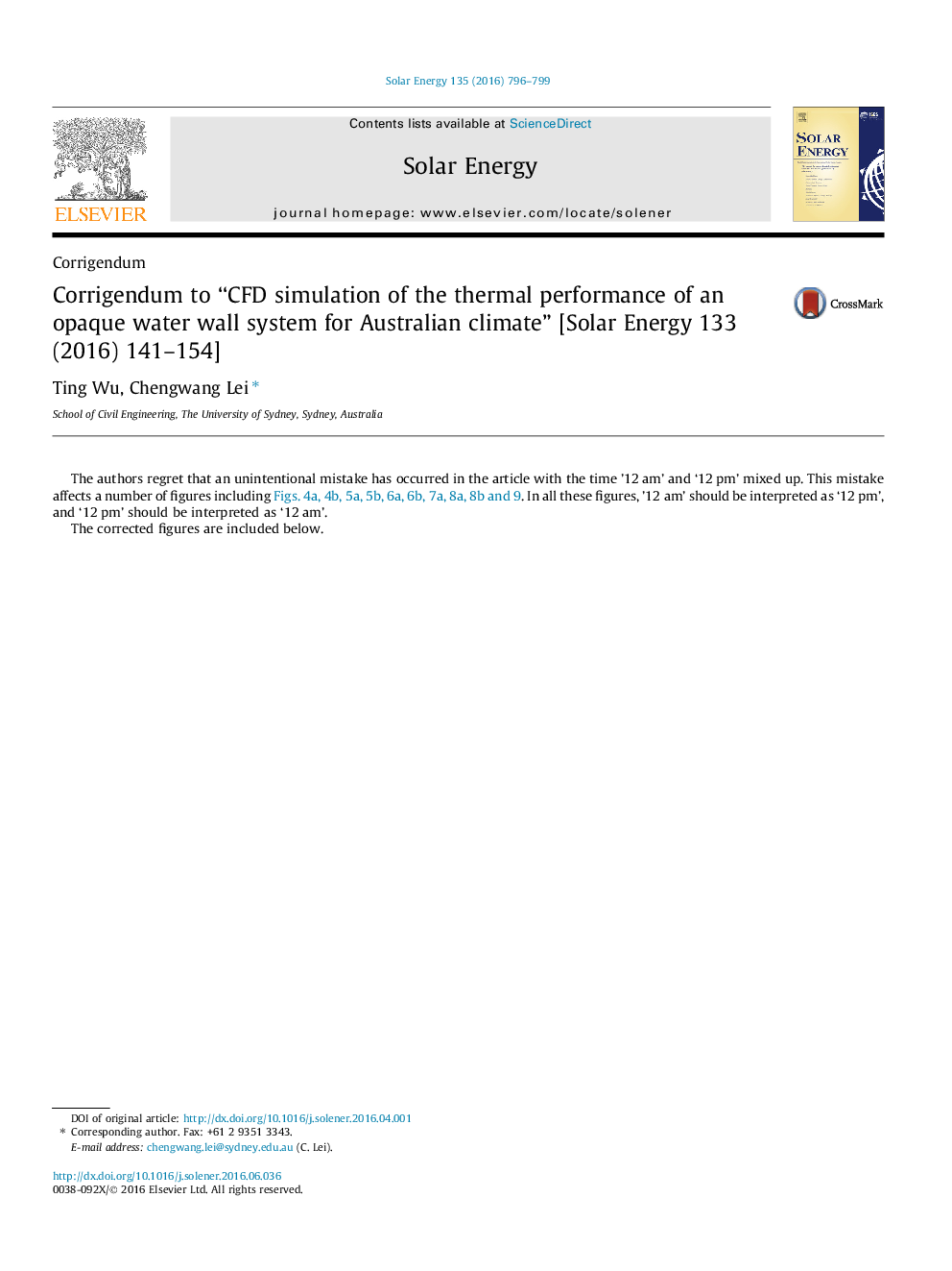 Corrigendum to “CFD simulation of the thermal performance of an opaque water wall system for Australian climate” [Solar Energy 133 (2016) 141-154]
