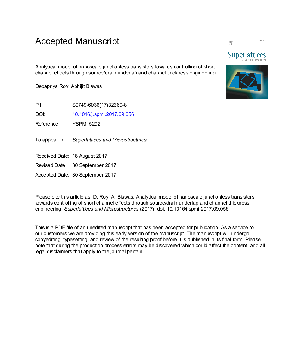 Analytical model of nanoscale junctionless transistors towards controlling of short channel effects through source/drain underlap and channel thickness engineering