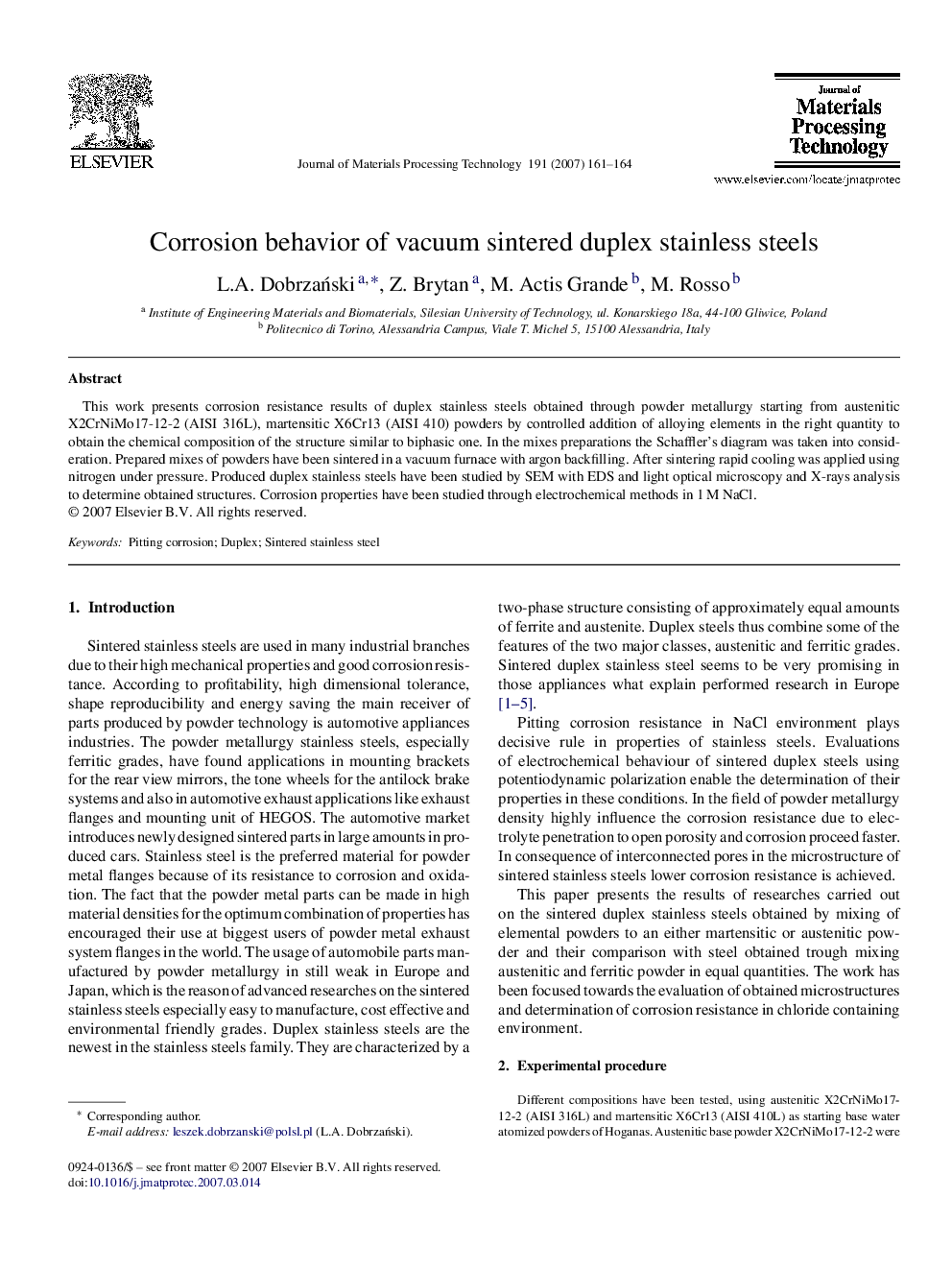 Corrosion behavior of vacuum sintered duplex stainless steels