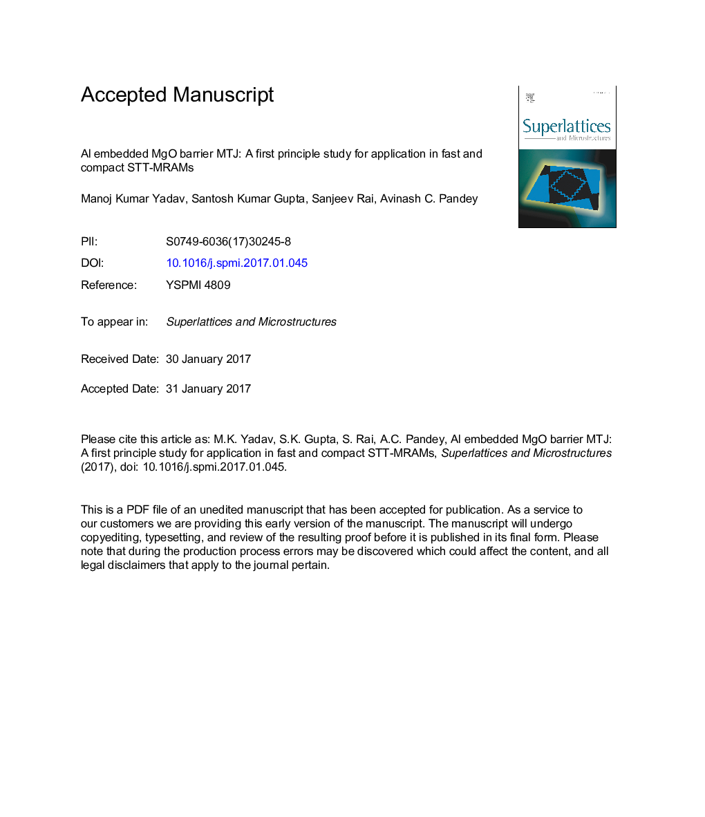 عکس صفحه اول مقاله: Al embedded MgO barrier MTJ: A first principle study for application in fast and compact STT-MRAMs Al embedded MgO barrier MTJ: A first principle study for application in fast and compact STT-MRAMs