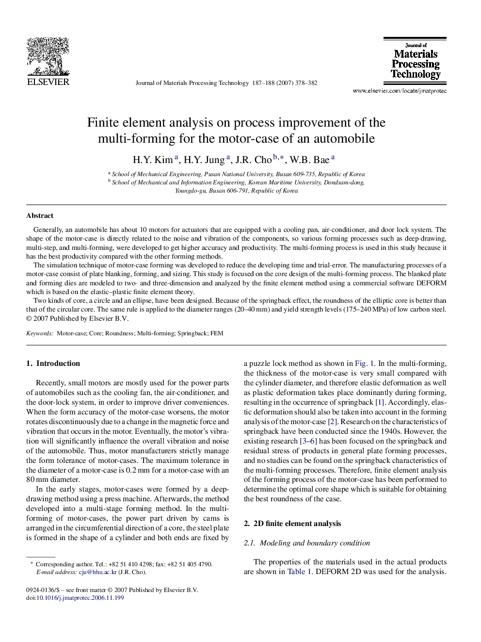 عکس صفحه اول مقاله: Finite element analysis on process improvement of the multi-forming for the motor-case of an automobile Finite element analysis on process improvement of the multi-forming for the motor-case of an automobile