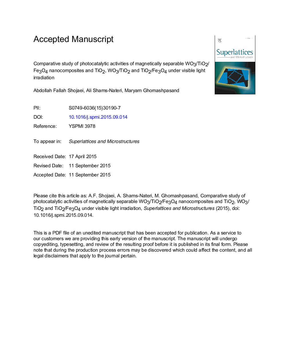 Comparative study of photocatalytic activities of magnetically separable WO3/TiO2/Fe3O4 nanocomposites and TiO2, WO3/TiO2 and TiO2/Fe3O4 under visible light irradiation