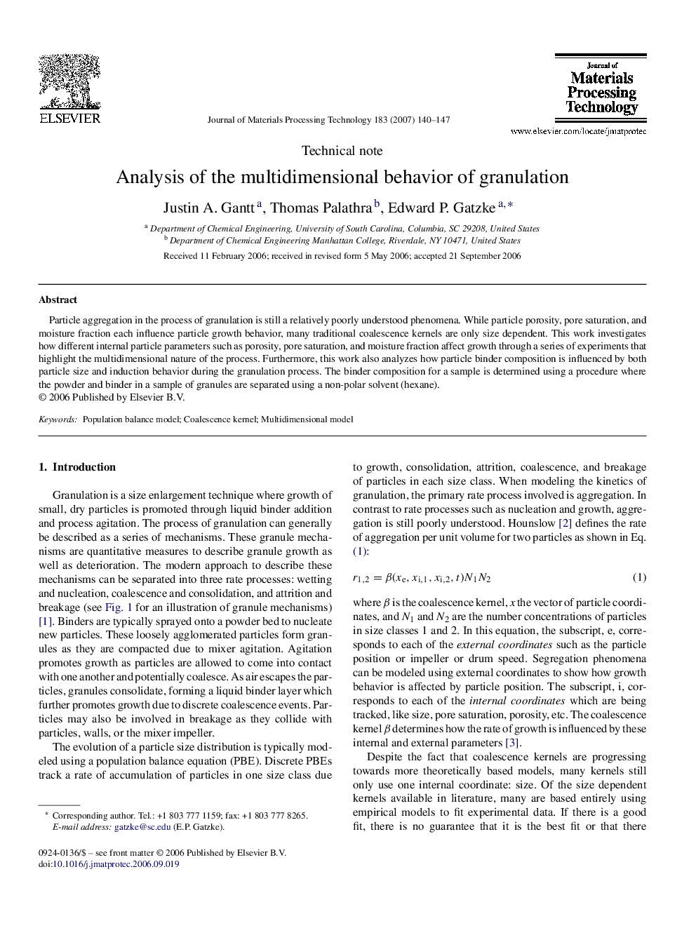 Analysis of the multidimensional behavior of granulation