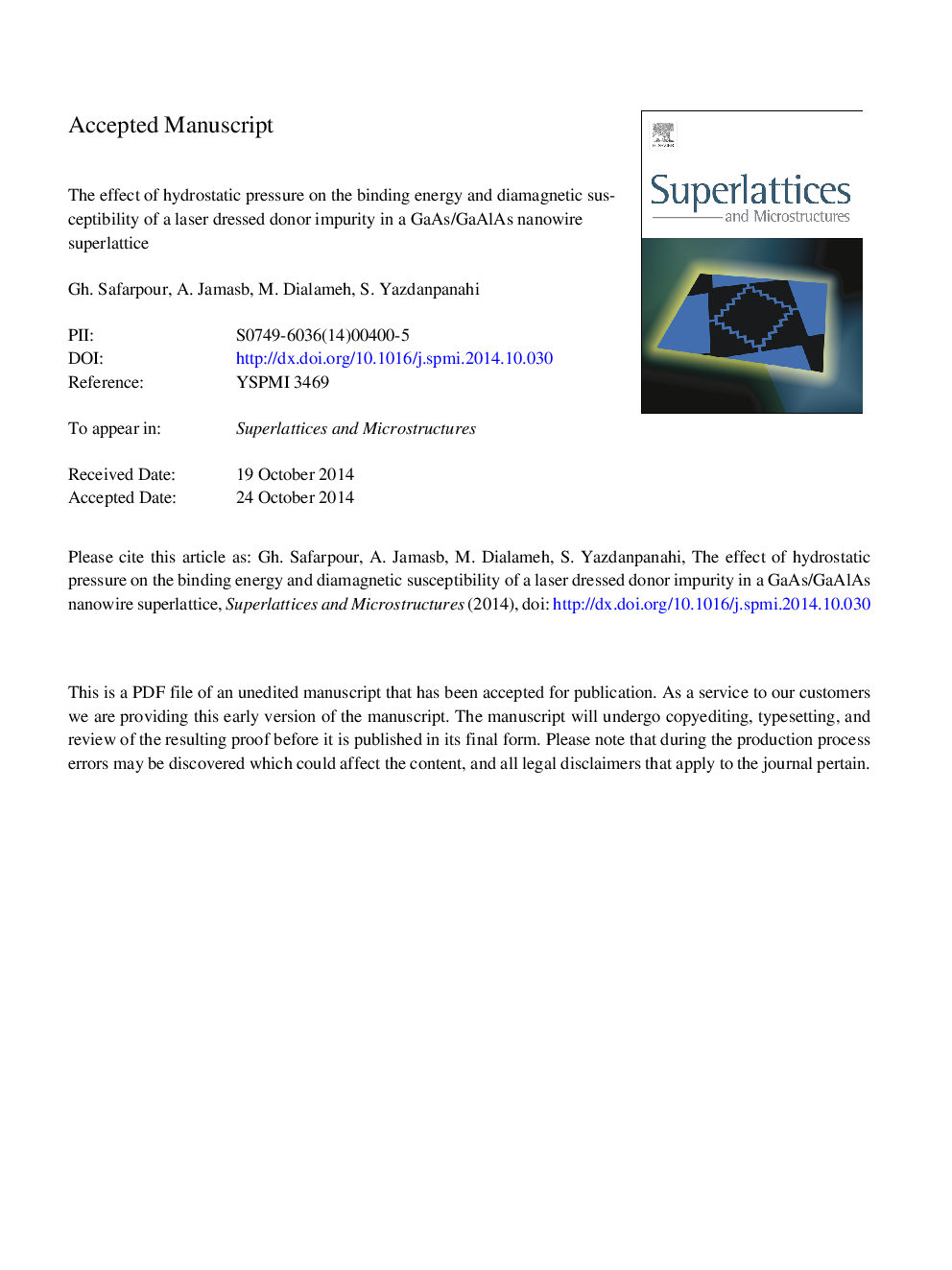 The effect of hydrostatic pressure on the binding energy and diamagnetic susceptibility of a laser dressed donor impurity in a GaAs/GaAlAs nanowire superlattice