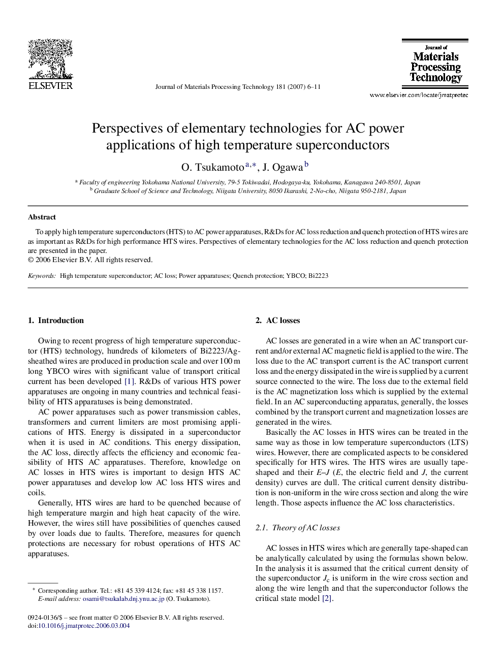 Perspectives of elementary technologies for AC power applications of high temperature superconductors