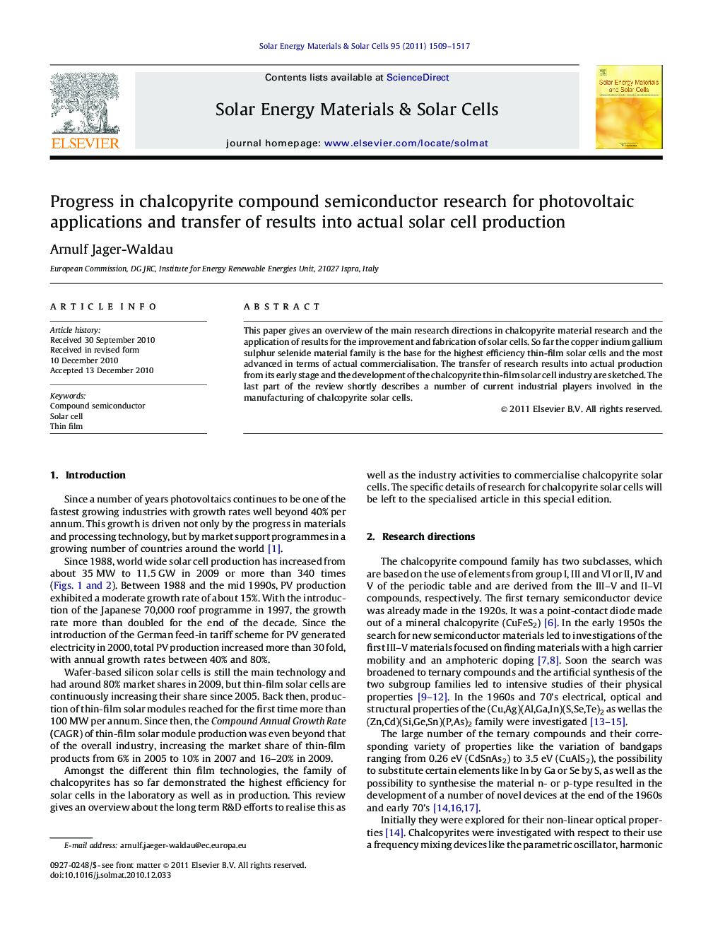 Progress in chalcopyrite compound semiconductor research for photovoltaic applications and transfer of results into actual solar cell production