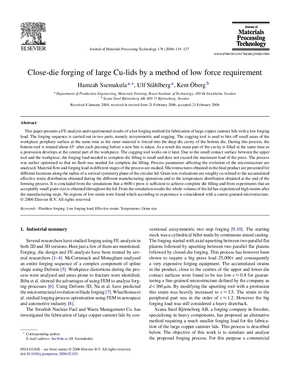 Close-die forging of large Cu-lids by a method of low force requirement