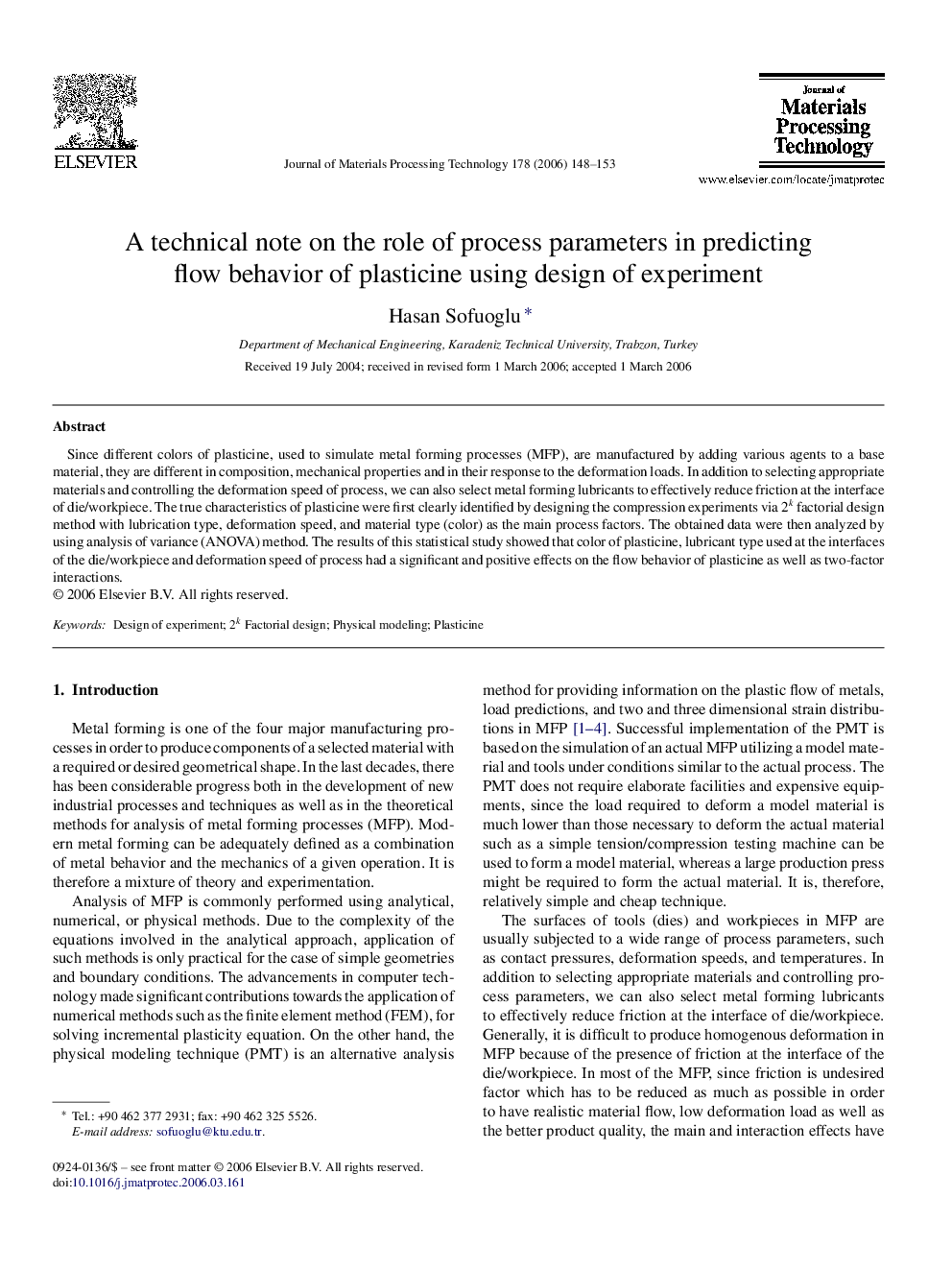 A technical note on the role of process parameters in predicting flow behavior of plasticine using design of experiment