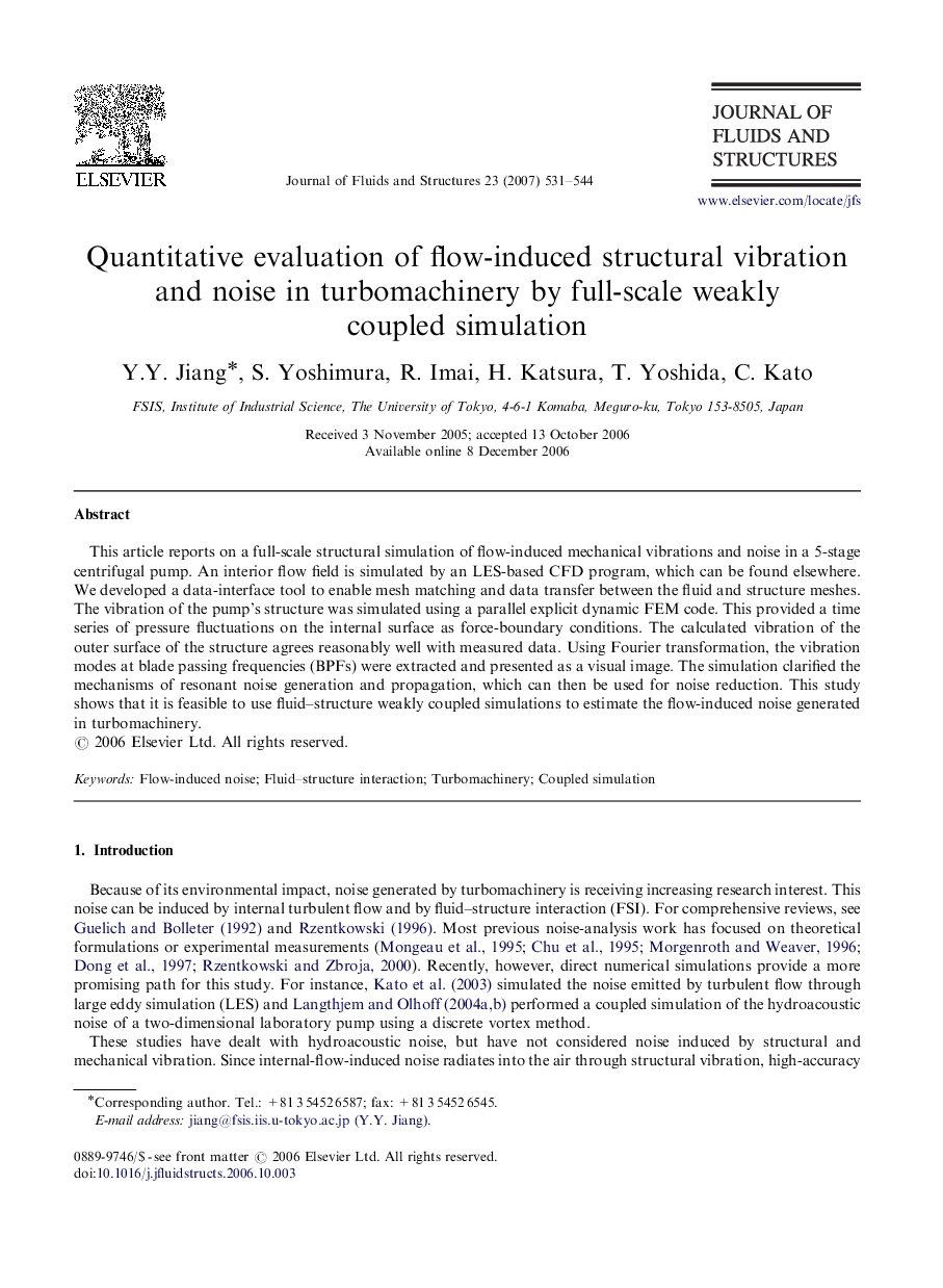 Quantitative evaluation of flow-induced structural vibration and noise in turbomachinery by full-scale weakly coupled simulation