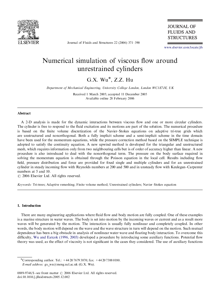 Numerical simulation of viscous flow around unrestrained cylinders