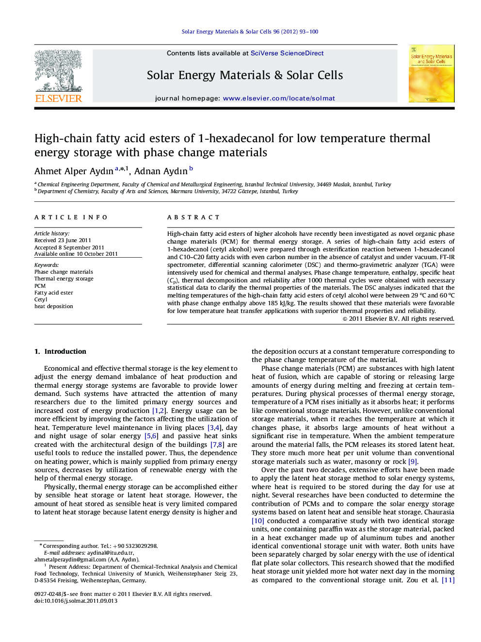 High-chain fatty acid esters of 1-hexadecanol for low temperature thermal energy storage with phase change materials