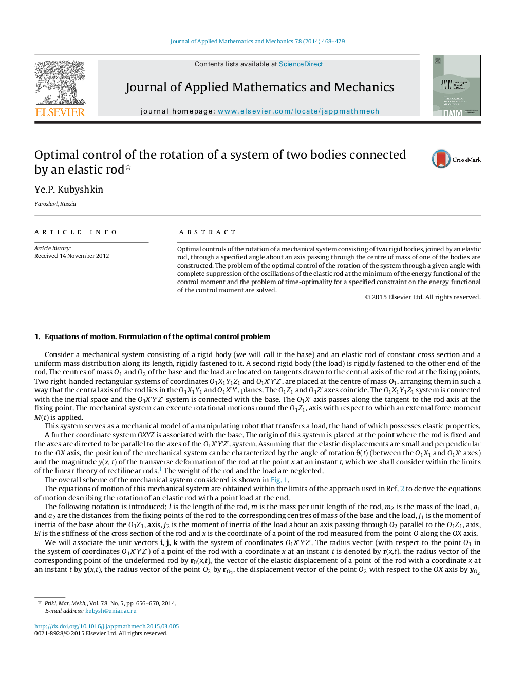 عکس صفحه اول مقاله: Optimal control of the rotation of a system of two bodies connected by an elastic rod Optimal control of the rotation of a system of two bodies connected by an elastic rod