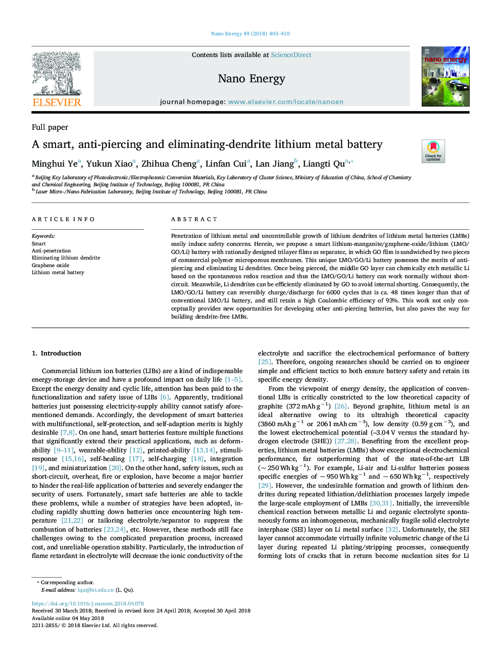 A smart, anti-piercing and eliminating-dendrite lithium metal battery