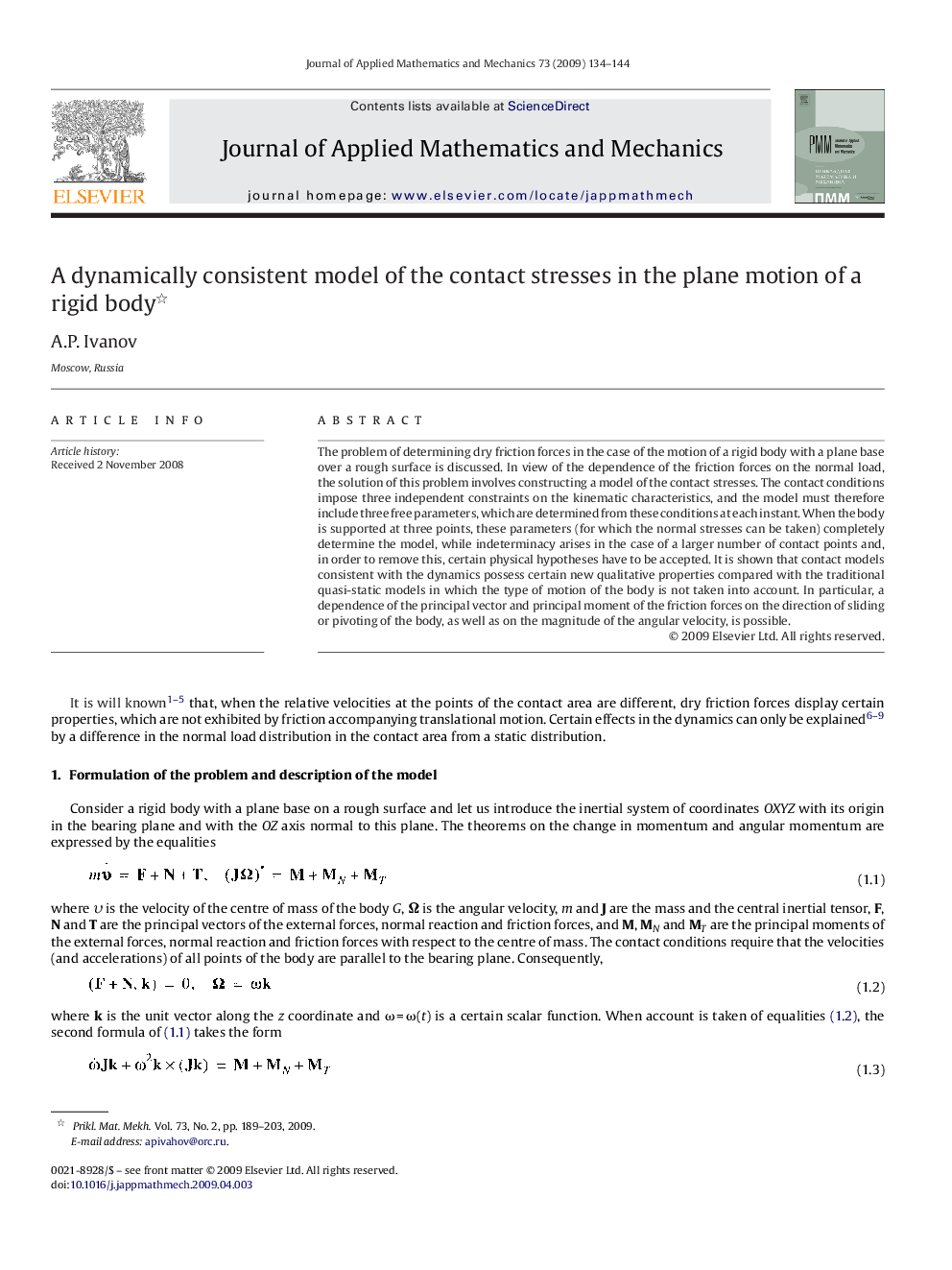 A dynamically consistent model of the contact stresses in the plane motion of a rigid body 