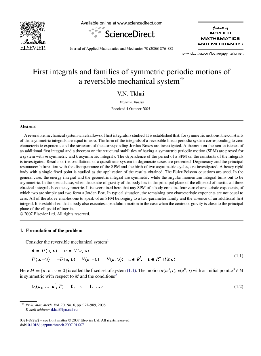 عکس صفحه اول مقاله: First integrals and families of symmetric periodic motions of a reversible mechanical system First integrals and families of symmetric periodic motions of a reversible mechanical system