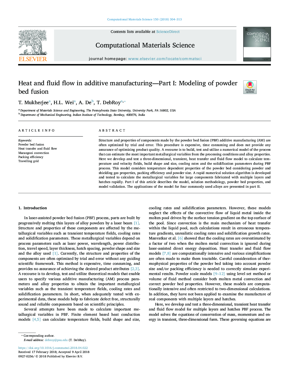 Heat and fluid flow in additive manufacturing-Part I: Modeling of powder bed fusion