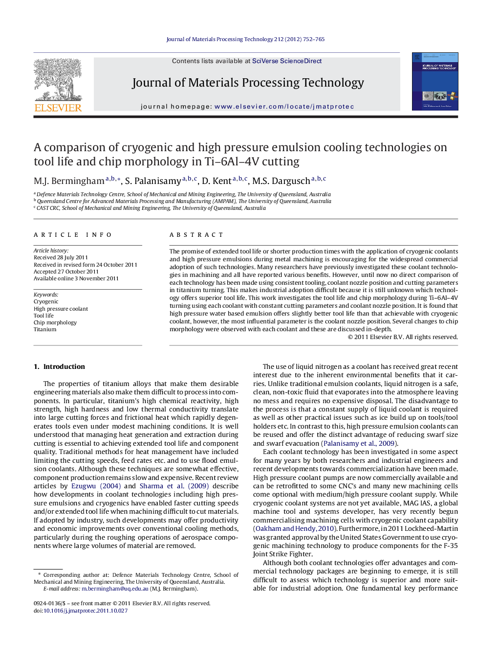 A comparison of cryogenic and high pressure emulsion cooling technologies on tool life and chip morphology in Ti–6Al–4V cutting