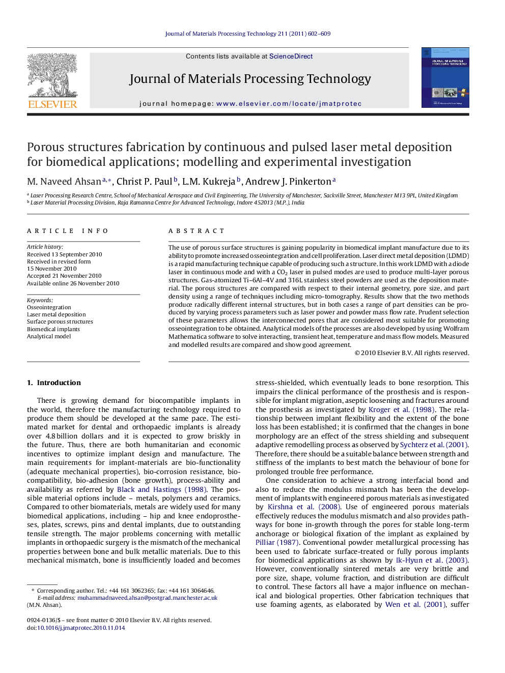 Porous structures fabrication by continuous and pulsed laser metal deposition for biomedical applications; modelling and experimental investigation