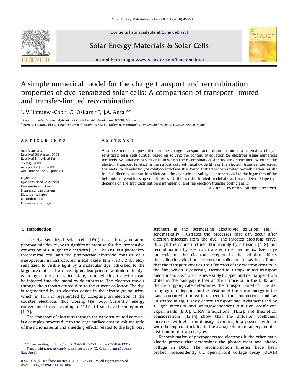 A simple numerical model for the charge transport and recombination properties of dye-sensitized solar cells: A comparison of transport-limited and transfer-limited recombination