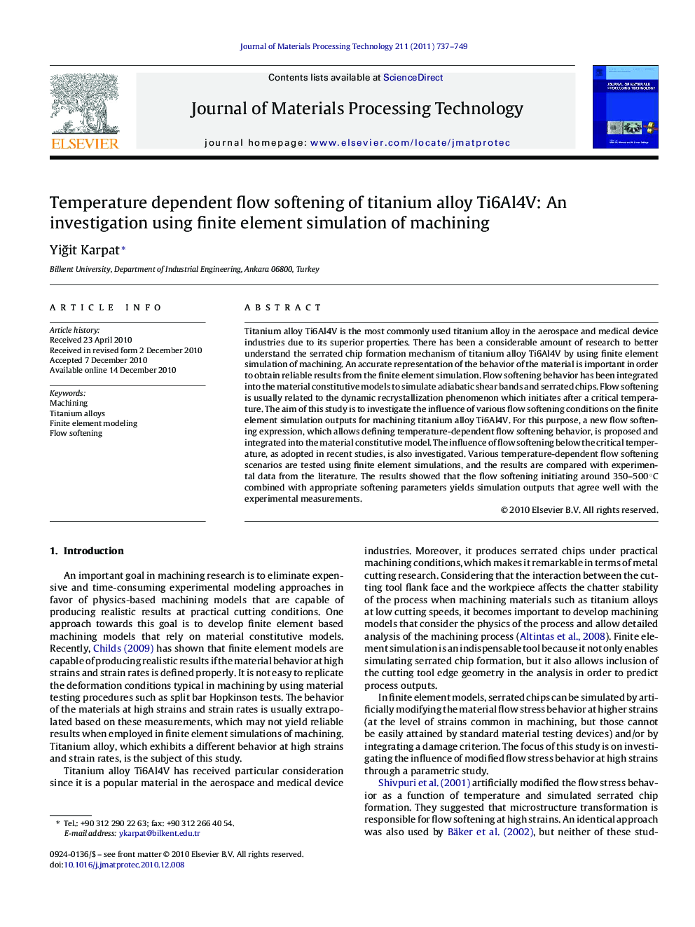 Temperature dependent flow softening of titanium alloy Ti6Al4V: An investigation using finite element simulation of machining