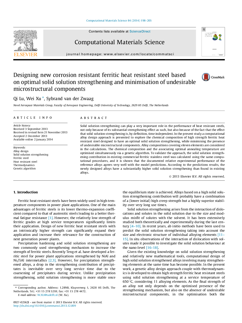 Designing new corrosion resistant ferritic heat resistant steel based on optimal solid solution strengthening and minimisation of undesirable microstructural components