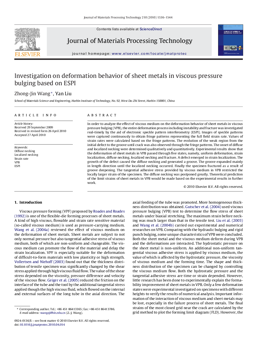 Investigation on deformation behavior of sheet metals in viscous pressure bulging based on ESPI