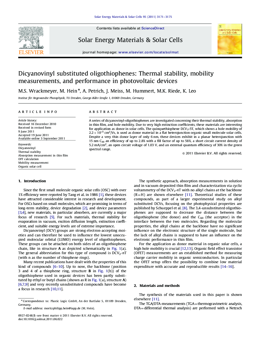 Dicyanovinyl substituted oligothiophenes: Thermal stability, mobility measurements, and performance in photovoltaic devices