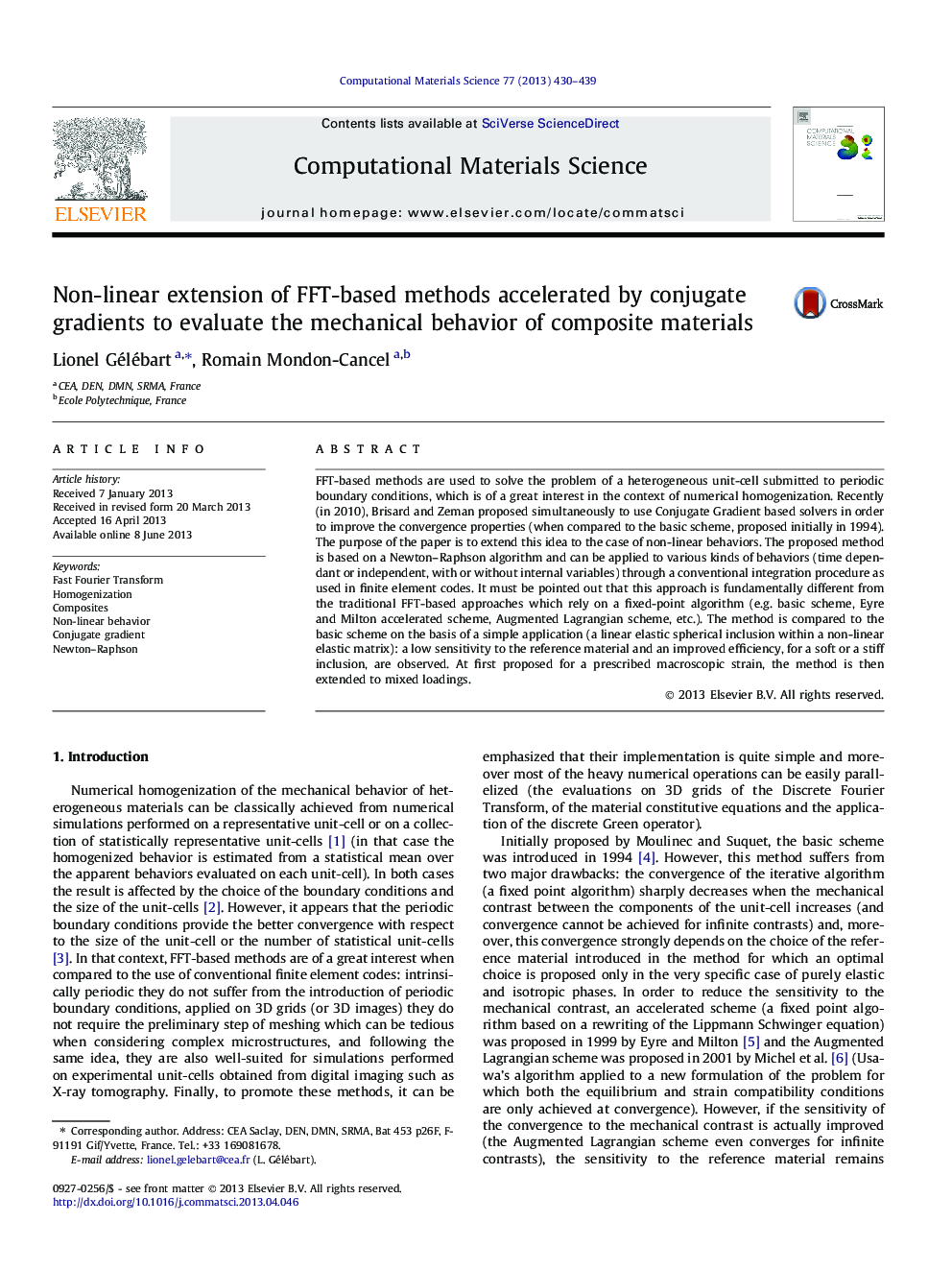 Non-linear extension of FFT-based methods accelerated by conjugate gradients to evaluate the mechanical behavior of composite materials