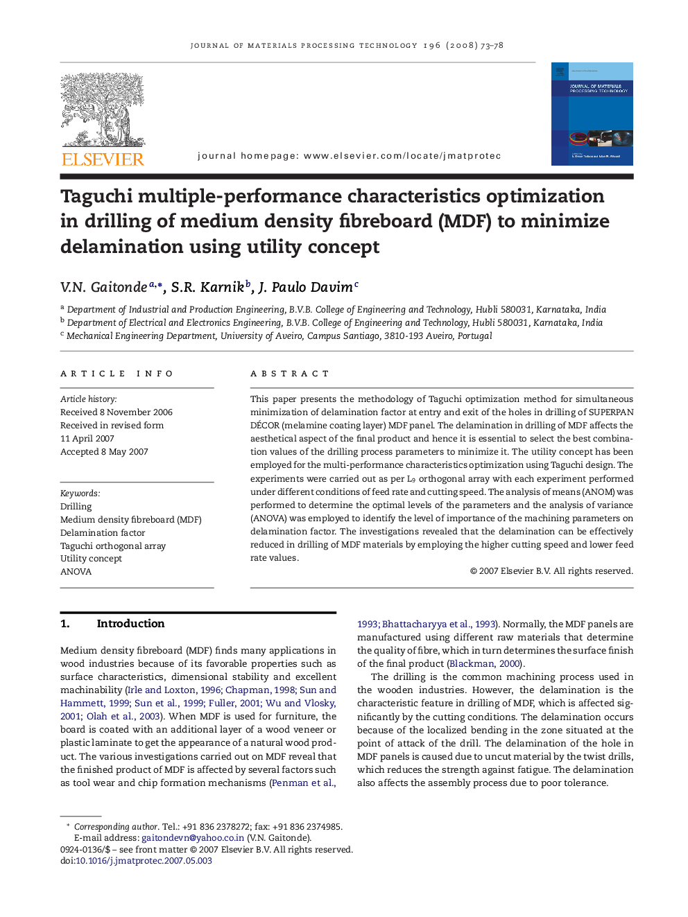 Taguchi multiple-performance characteristics optimization in drilling of medium density fibreboard (MDF) to minimize delamination using utility concept