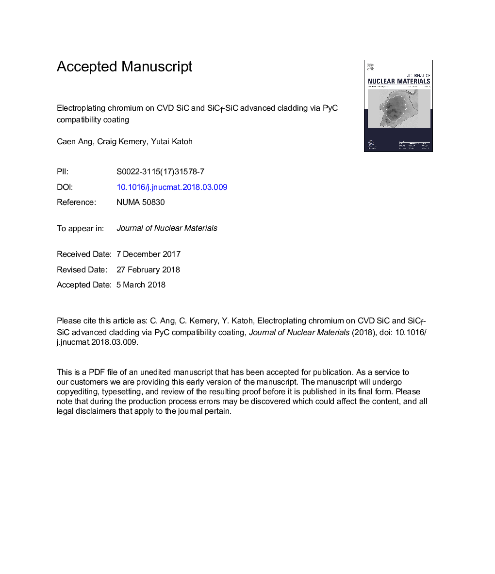 Electroplating chromium on CVD SiC and SiCf-SiC advanced cladding via PyC compatibility coating