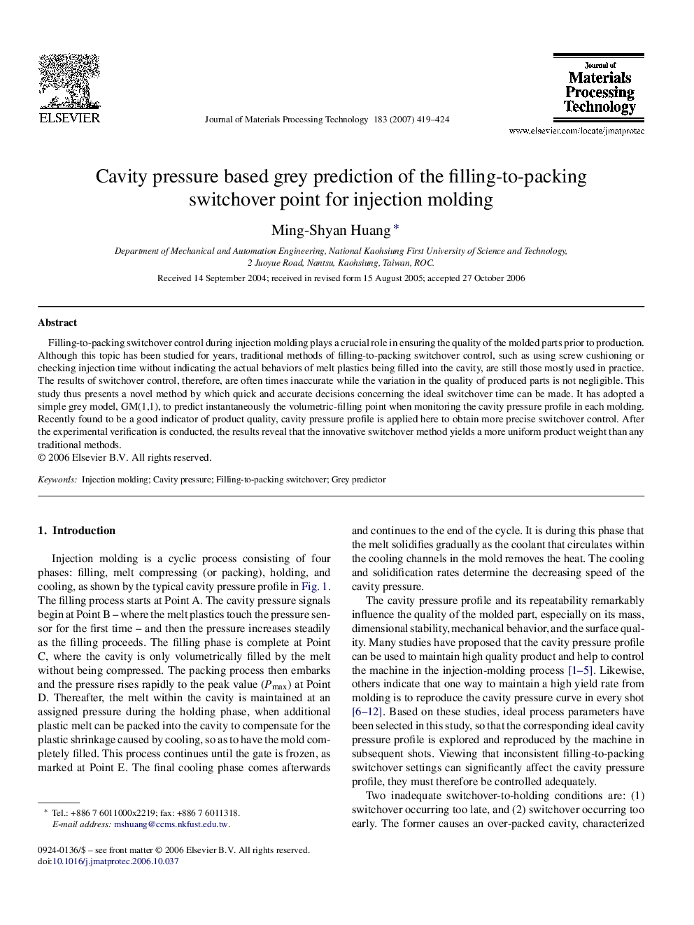 Cavity pressure based grey prediction of the filling-to-packing switchover point for injection molding