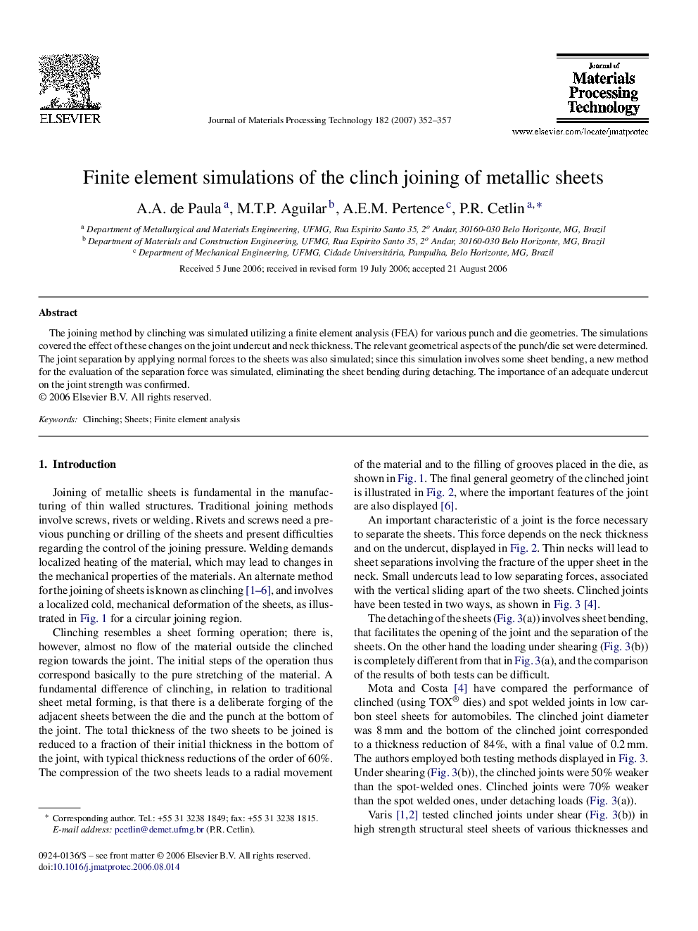 Finite element simulations of the clinch joining of metallic sheets